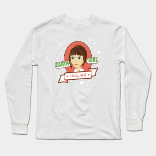 Earth Girl Long Sleeve T-Shirt